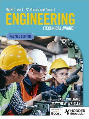 cover image of WJEC Level 1/2 Vocational Award Engineering (Technical Award)--Student Book (Revised Edition)